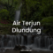 Air Terjun Dlundung