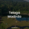 Telaga Madirda